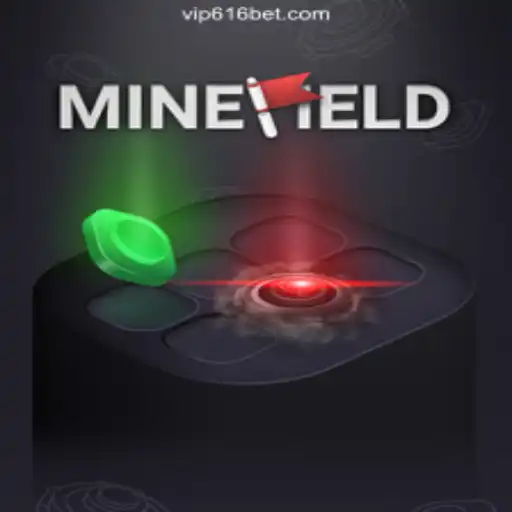 Exploring the Thrilling World of MineField on 616bet.COM platform-Oficial Slots Brasil #1