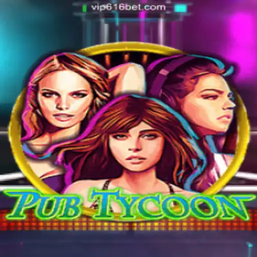 Explore PubTycoon: The Ultimate Pub Management Game on 616bet.COM Platform