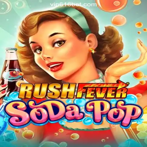 Explore the Exciting World of RushFeverSodaPop on 616bet.COM Platform-Oficial Slots Brasil #1