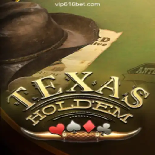 Discover the Thrill of Texas Hold'em: The Premier Poker Game on the 616bet.COM Platform