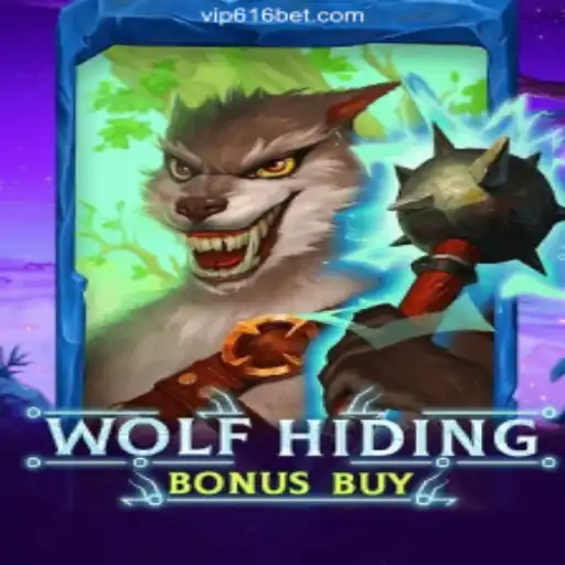 Exploring the Thrills of WolfHidingBonusBuy on 616bet.COM platform-Oficial Slots Brasil #1